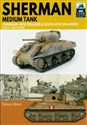 Tank Craft 39: Sherman Medium Tank Canadian, New Zealand and South African Armies, Italy 1943–1945  