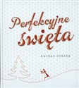 Perfekcyjne święta - Anthea Turner Polish bookstore