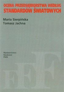 Ocena przedsiębiorstwa według standardów światowych  