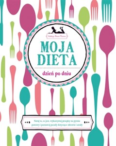 Moja dieta dzień po dniu Polish bookstore