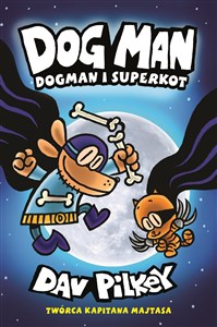 Dogman 4 Dogman i Superkot  