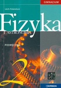 Fizyka i astronomia 2 podręcznik Gimnazjum 