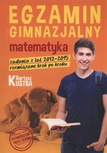 Egzamin gimnazjalny Matematyka – zadania z rozwiązaniami books in polish