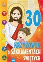 30 krzyżówek o sakramentach świętych online polish bookstore