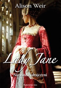 Lady Jane Niewinna zdrajczyni - Polish Bookstore USA