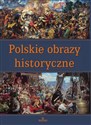 Polskie obrazy historyczne Polish bookstore