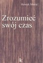 Zrozumieć swój czas 