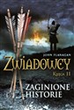 Zwiadowcy T.11 Zaginione historie  buy polish books in Usa