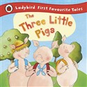 The Three Little Pigs: Ladybird First Favourite Tales - Nicola Baxter