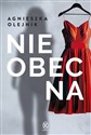 Nieobecna  - Agnieszka Olejnik