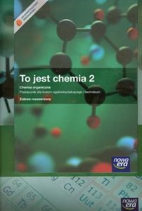 To jest chemia 2 Podręcznik Chemia organiczna Zakres rozszerzony + CD + niezbędnik maturzysty Szkoła ponadgimnazjalna pl online bookstore