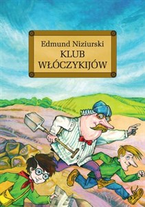 Klub włóczykijów czyli trzynaście przygód stryja Dionizego Polish Books Canada