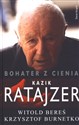 Bohater z cienia Kazik Ratajzer Polish bookstore