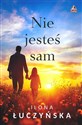 Nie jesteś sam - Ilona Łuczyńska Polish Books Canada