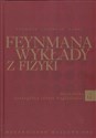 Feynmana wykłady z fizyki 1 Część 1 Mechanika Szczególna teoria względności  