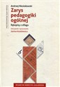 Zarys pedagogiki ogólnej Rękopisy z oflagu - Andrzej Niesiołowski