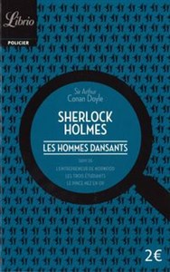 Sherlock Holmes Les hommes dansants  