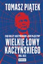 Wielkie łowy Kaczyńskiego  Polish bookstore