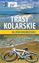 Trasy kolarskie na ziemi kołobrzeskiej pl online bookstore