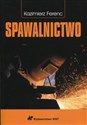 Spawalnictwo - Kazimierz Ferenc  