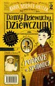 Damy, dziewuchy, dziewczyny Podróże w spódnicy chicago polish bookstore