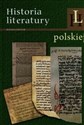 Historia literatury polskiej -  chicago polish bookstore
