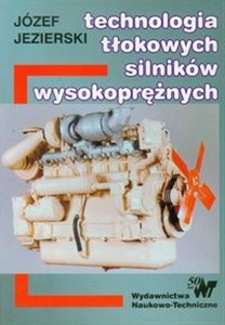 Technologia tłokowych silników wysokoprężnych bookstore