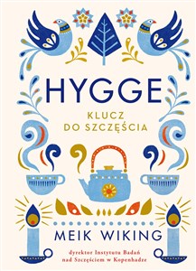 Hygge Klucz do szczęścia Klucz do szczęścia online polish bookstore