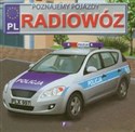 Poznajemy pojazdy Radiowóz Polish bookstore