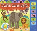 Odkrywam dźwięki Dzikie zwierzęta - Mirosława Kwiecińska  