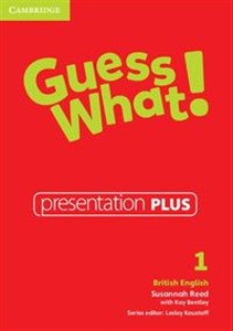 Guess What! 1 Presentation Plus British English  