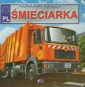 Poznajemy pojazdy Śmieciarka pl online bookstore