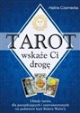 Tarot wskaże Ci drogę - Halina Czarnecka