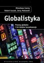 Globalistyka Procesy globalne i ich lokalne konsekwencje books in polish