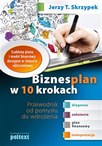 Biznesplan w 10 krokach Przewodnik od pomysłu do wdrożenia polish usa