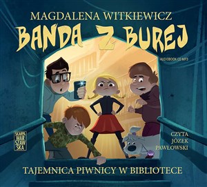 [Audiobook] Banda z Burej Tajemnica piwnicy w bibliotece Bookshop