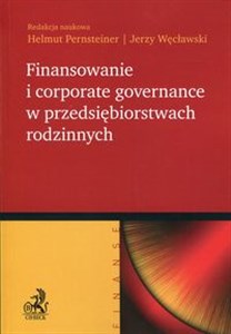 Finansowanie i corporate governance w przedsiębiorstwach rodzinnych  