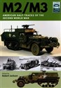 Land Craft 2: M2/M3 American Half-tracks of the Second World War  