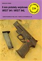 9 mm pistolety wojskowe WIST 94 i WIST 94L chicago polish bookstore