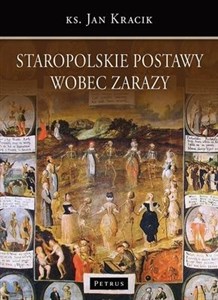 Staropolskie postawy wobec zarazy  