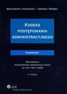 Kodeks postępowania administracyjnego Komentarz Polish bookstore