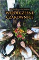 Współczesne czarownice - Polish Bookstore USA