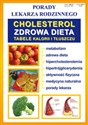 Cholesterol Zdrowa dieta Tabele kalorii i tłuszczu Porady lekarza rodzinnego pl online bookstore