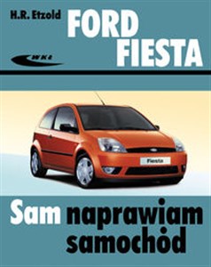 Ford Fiesta (od III 2002 do VII 2008) Polish Books Canada