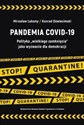 Pandemia COVID-19 Polityka „wielkiego zamknięcia” jako wyzwanie dla demokracji pl online bookstore