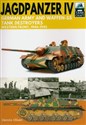 Tank Craft 26: Jagdpanzer IV: German Army and Waffen-SS Tank Destroyers Western Front, 1944–1945 online polish bookstore