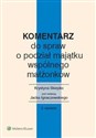 Komentarz do spraw o podział majątku wspólnego małżonków bookstore