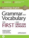 Grammar and Vocabulary for First and First for Schools with answers   