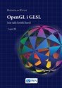OpenGL i GLSL (nie taki krótki kurs) Część III  