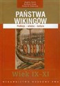 Państwa Wikingów wiek IX-XI Podboje-władza-kultura Bookshop